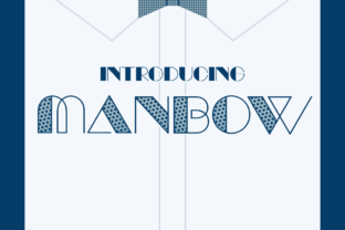 Manbow: A Versatile Display Font Worth Exploring